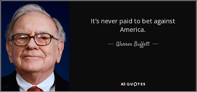 quote-it-s-never-paid-to-bet-against-america-warren-buffett-84-43-69